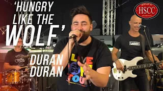 'Hungry Like The Wolf' (DURAN DURAN) Cover by The HSCC | New Wave, Pop, Rock | #duranduran