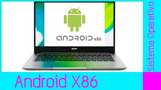 Cómo instalar Android X86 en laptop o Desktop paso a paso.