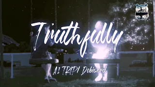 Truthfully ‖ A1 TRIP/ Dobiword  『Truthfully  I bet that 你还不懂我为什么无语』【动态歌词版Lyrics】