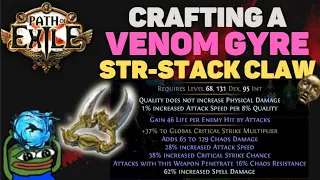 Crafting a Venom Gyre Claw for Strength-Stacking Replica Alberon Builds [Path of Exile 3.19]