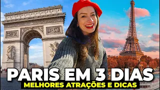 O QUE FAZER em PARIS 2024:  roteiro completo 3 dias, melhores atrações, dicas e preços!