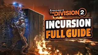 The Division 2 "PARADISE LOST" Incursion Complete Boss Guide & Tips!