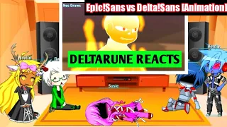 Deltarune reacts to Epic!Sans vs Delta!Sans [Animation]| Read DISCRIPTION|
