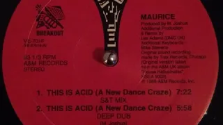 Maurice ‎– This Is Acid (A New Dance Craze) Deep Dub