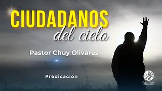 Chuy Olivares - Ciudadanos del cielo