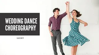 WEDDING DANCE TO "LUCKY" BY JASON MRAZ | ONLINE TUTORIAL