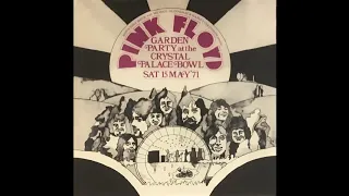 Pink Floyd - Garden Party At The Crystal Palace Bowl(Crystal Palace Concert Bowl, London,UK 5/15/71)