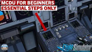 FBW A320 MCDU + SimBrief Basics | MSFS Tutorial