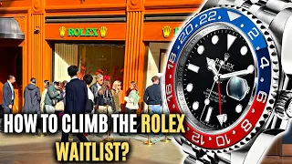 How To Climb The Rolex Waitlist?