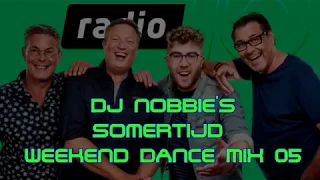 DJ Nobbie - Somertijd Weekend Dance Mix #05