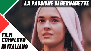 La passione di Bernadette | Drammatico | Religioso | Film completo in italiano