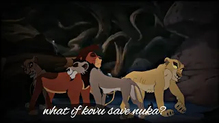 what if kovu save nuka!?(read description before comment)