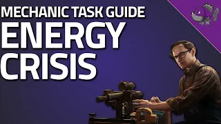 Energy Crisis - Mechanic Task Guide - Escape From Tarkov