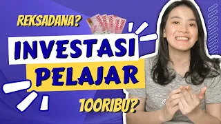 INVESTASI PELAJAR MODAL RATUSAN RIBU?!