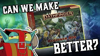 IMPROVE the Pathfinder 2e Beginner Box with Beginner Box Expanded!