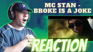 MC Stan - Broke is a Joke (REACTION)