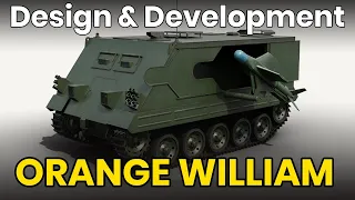 Orange William  - Tank Design & Development