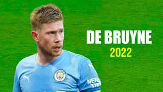 Kevin De Bruyne 2022 • Amazing Skills & Goals, Assists | HD