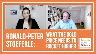 Ronald-Peter Stoeferle: What Gold Needs to Rocket Higher