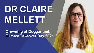 Heritage Talk: Drowning of Doggerland, Dr Claire Mellett