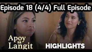 Apoy sa Langit | Episode 18 (4/4) Full Episode @asgtv1956