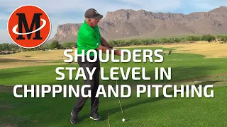 Ask Mike // Shoulders Stay Level In Pitching and Chipping