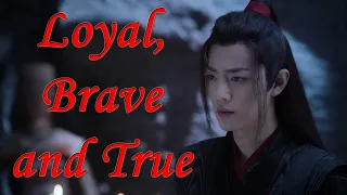 Wei Ying - Wen Qing - Loyal Brave True [The Untamed FMV]