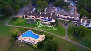 Experience an unforgettable weekend at Fairmont Mount Kenya Safari Club