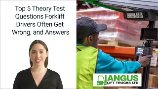 Top 5 Theory Test Questions Forklift Drivers Often Get Wrong, and Answers