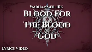 Abominable Intelligence - Blood For The Blood God [pacified] | Warhammer 40k music |