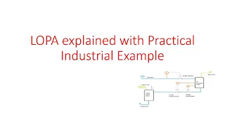 Mastering LOPA: Dive into Layer of Protection Analysis with Practical Scenarios