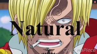 One Piece [AMV] Vinsmoke Sanji - Natural