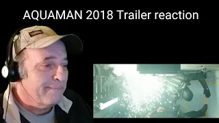 Aquaman 2018 official trailer reaction
