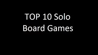 DiceTillDawn TOP 10 - Solo Board Games Part 1
