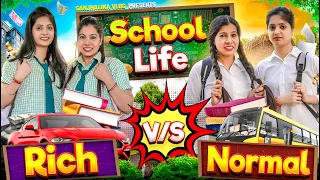 School Life - Rich vs Poor | Sanjhalika Vlog