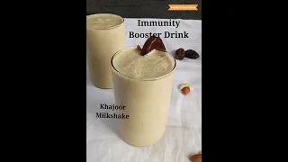 immunity booster drink | YouTube shorts | khajoor shake | dates milkshake recipe