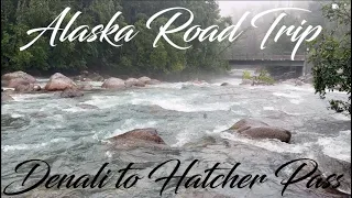 Ep. 11 (EN) Denali to Hatcher Pass Alaska