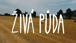 Krajina v našich rukou, díl čtvrtý: Živá půda