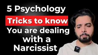 5 Psychology Tricks to know You're Dealing with a Narcissist