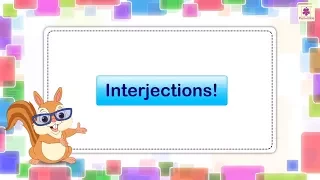 Interjections | English Grammar & Composition Grade 4 | Periwinkle