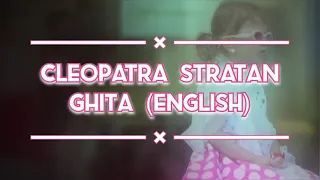 Cleopatra Stratan - Ghita English Version(lyrics)