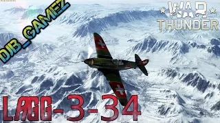 War Thunder - Lagg 3-34 Premium - Killing is FUN!