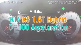 KIA K8 Hybrid Acceleration .0-100 가속영상. 제로백