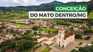 Conceição do Mato Dentro, um paraíso de Minas Gerais!