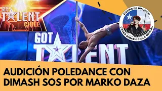 Marko Daza auditions as Poledancer on CHV Got Talent Chile with the song SOS by Dimash Qudaibergen.