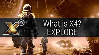 What is X4: Foundations? EXPLORE (Part 5 of 6)