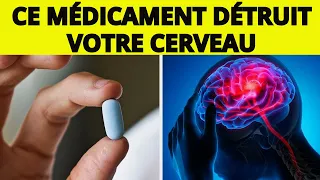 7 médicaments qui causent des DOMMAGES à votre mémoire et à votre cerveau