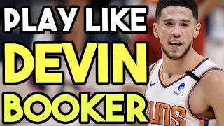 How To Play Like Devin Booker