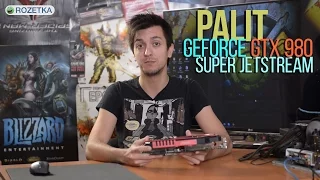 Palit GeForce GTX 980 Super JetStream: обзор видеокарты