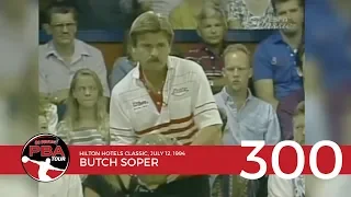 PBA Televised 300 Game #8: Butch Soper